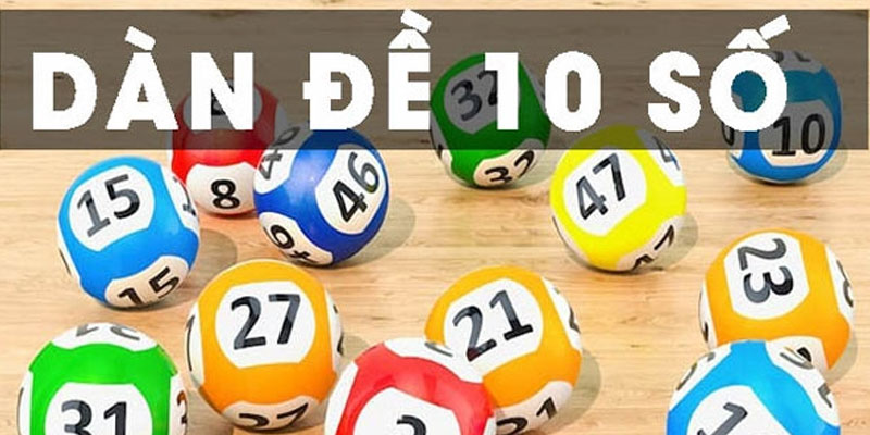 Vì sao nên nuôi dàn đề 10 số bất bại?