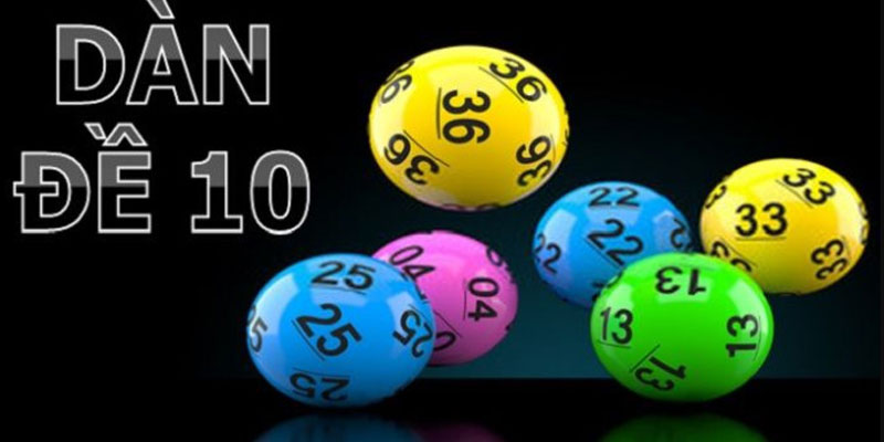 Dàn đề 10 số bất bại là gì? 