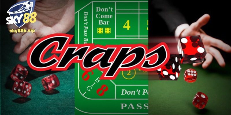 Luật chơi Craps danh cho người mới