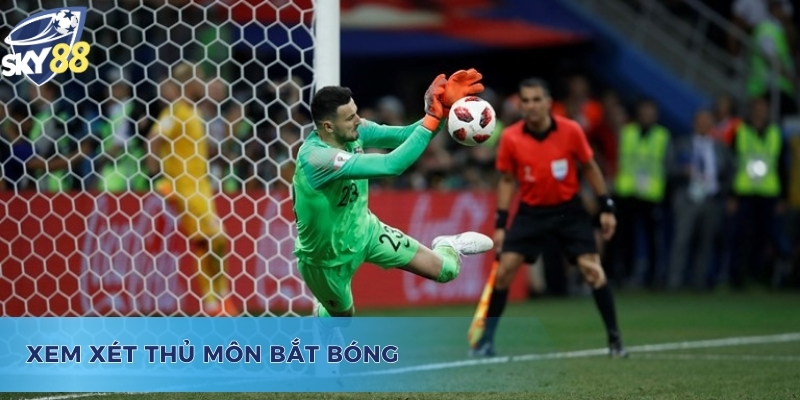 Kinh nghiệm bắt kèo luân lưu hiệu quả khi chú ý đến thủ môn